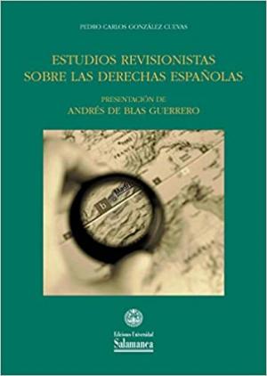 Cubierta para Estudios revisionistas sobre las derechas españolas