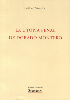 Cubierta para La utopía penal de Dorado Montero