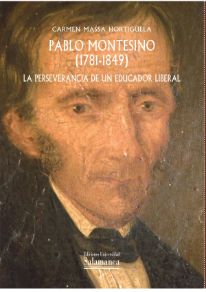 Cubierta para Pablo Montesino (1781-1849). La perseverancia de un educador liberal