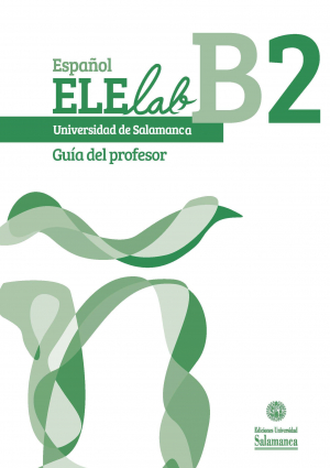Cubierta para Español ELElab. Universidad de Salamanca. Nivel B2. Guía del profesor
