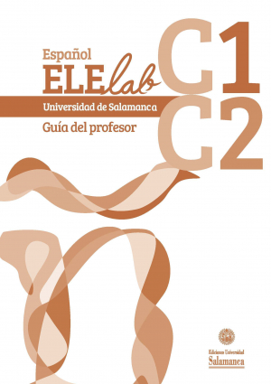Cubierta para Español ELElab. Universidad de Salamanca. Nivel C1-C2. Guía del profesor