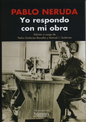 Cubierta para Yo respondo con mi obra. Conferencias, discursos, cartas, declaraciones (1932-1959)