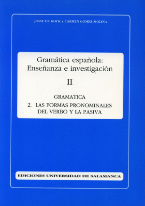 Cubierta para Las formas pronominales del verbo y la pasiva