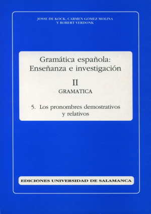 Cubierta para Los pronombres demostrativos y relativos