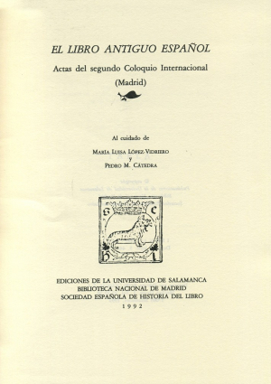 Cubierta para El Libro Antiguo Español. II. Actas del segundo Coloquio Internacional (Madrid)
