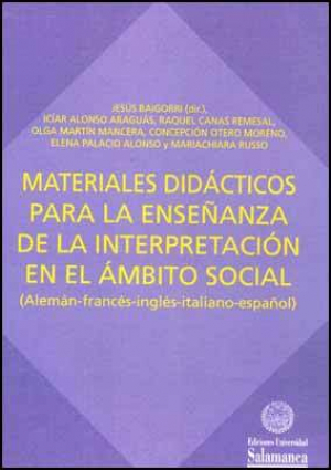 Cubierta para Materiales didácticos para la enseñanza de la interpretación en el ámbito social (Alemán-francés-inglés-italiano-español)