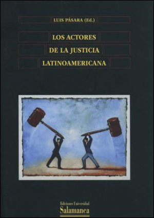 Cubierta para Los actores de la justicia latinoamericana