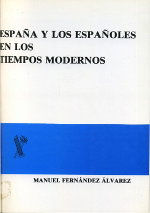Cubierta para España y los españoles en los tiempos modernos