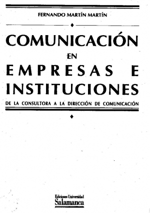 Cubierta para Comunicación en empresas e instituciones. De la consultora a la dirección de comunicación. Segunda edición
