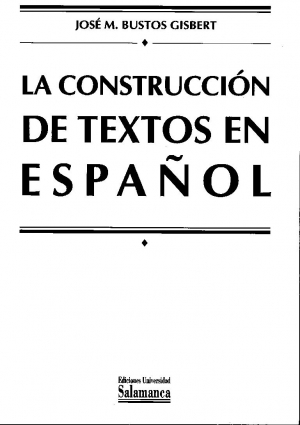 Cubierta para La construcción de textos en español