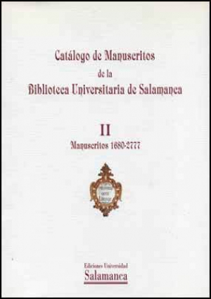Cubierta para Catálogo de manuscritos de la Biblioteca Universitaria de Salamanca. II. Manuscritos 1680-2777