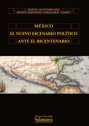 Cubierta para México, el nuevo escenario político ante el bicentenario