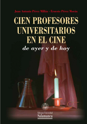 Cubierta para Cien profesores universitarios en el cine de ayer y de hoy