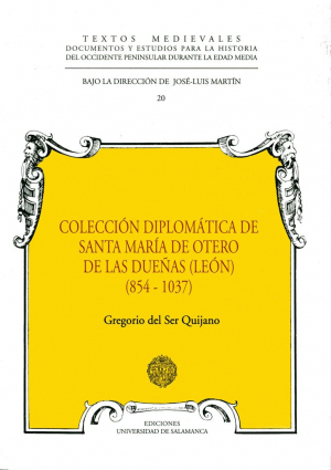 Cubierta para Colección diplomática de Santa María de Otero las de Dueñas (León) (854-1037)