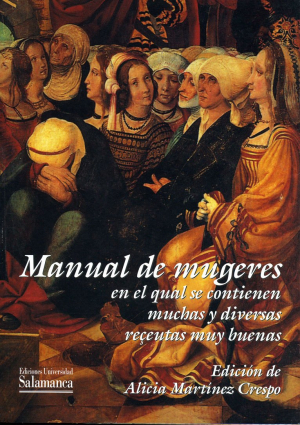 Cubierta para Manual de mugeres en el qual se contienen muchas y diversas reçeutas muy buenas