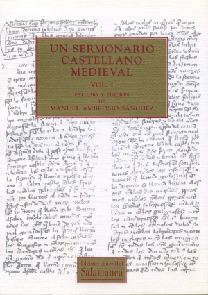 Cubierta para Un sermonario castellano medieval. El Ms. 1854 de la Biblioteca Universitaria de Salamanca