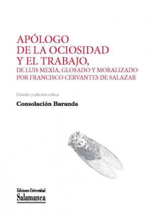 Cubierta para Apólogo de la ociosidad y el trabajo, de Luis Mexía, glosado y moralizado por Francisco Cervantes de Salazar