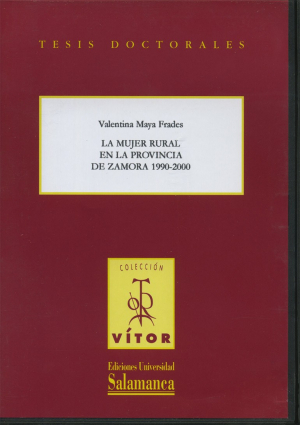 Cubierta para La mujer rural en la provincia de Zamora 1990-2000