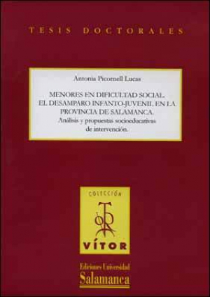 Cubierta para Menores en dificultad social. El desamparo infanto-juvenil en la provincia de Salamanca. Análisis y propuestas socioeducativas de intervención