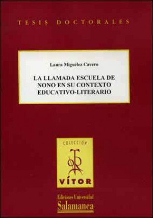 Cubierta para La llamada escuela de nono en su contexto educativo-literario