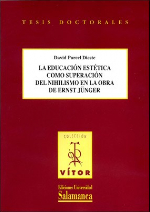 Cubierta para La educación estética como superación del nihilismo en la obra de Ernst Jünger