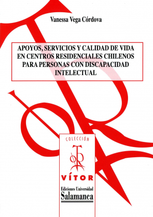 Cubierta para Apoyos, servicios y calidad de vida en centros residenciales chilenos para personas con discapacidad intelectual