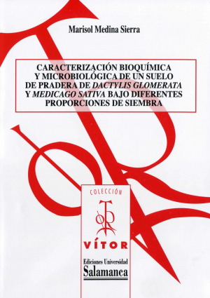 Cubierta para Caracterización bioquímica y microbiológica de un suelo de pradera de Dactylis glomerata y Medicago sativa bajo diferentes proporciones de siembra