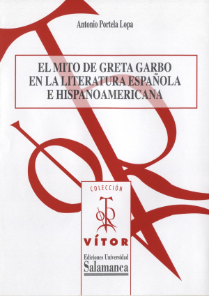 Cubierta para El mito de Greta Garbo en la literatura española e hispanoamericana