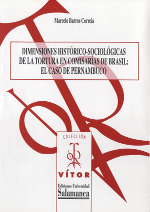 Cubierta para Dimensiones histórico-sociológicas de la tortura en comisarías de Brasil: el caso de Pernambuco