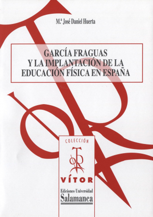 Cubierta para García Fraguas y la implantación de la Educación Física en España