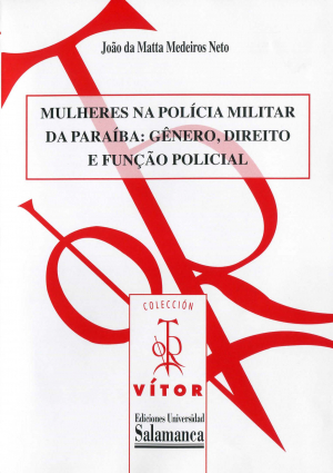 Cubierta para Mulheres na polícia militar da Paraíba: gênero, direito e função policial