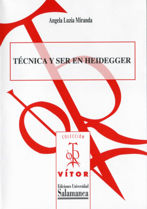 Cubierta para Técnica y ser en Heidegger