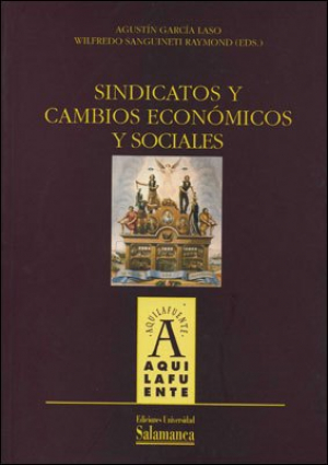 Cubierta para Sindicatos y cambios económicos y sociales