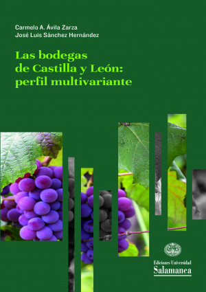 Cubierta para Las bodegas de Castilla y León: perfil multivariante