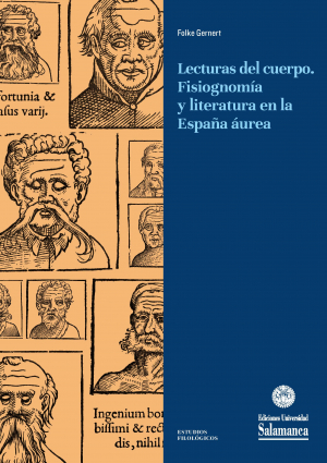 Cubierta para Lecturas del cuerpo: Fisiognomía y Literatura en la España Áurea