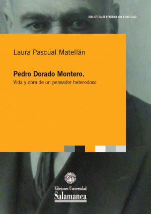 Cubierta para Pedro Dorado Montero: vida y obra de un pensador heterodoxo