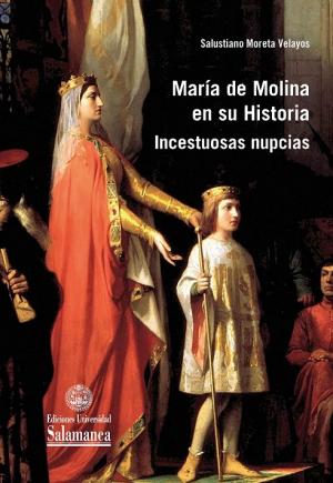 Cubierta para Incestuosas nupcias: María de Molina en su historia