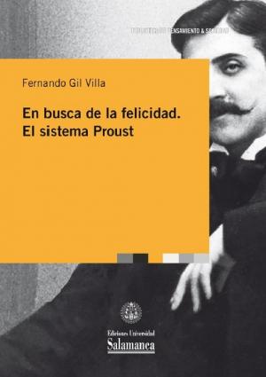 Cubierta para En busca de la felicidad: El sistema Proust