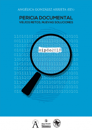 Cubierta para Pericia documental: viejos retos, nuevas soluciones