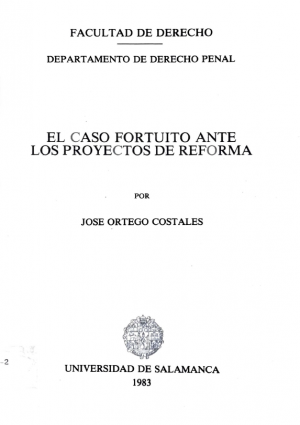 Cubierta para El caso fortuito ante los proyectos de reforma