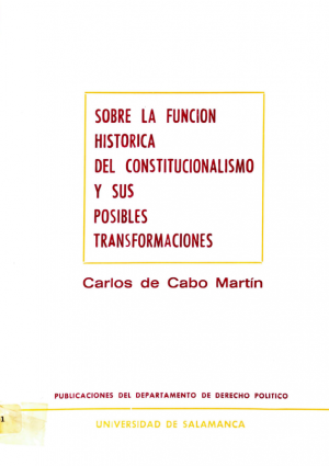 Cubierta para Sobre la función histórica del constitucionalismo y sus posibles transformaciones