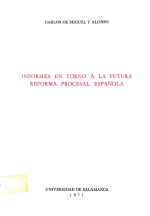 Cubierta para Informes en torno a la futura reforma procesal española