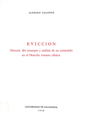 Cubierta para Evicción: Historia del concepto y análisis de su contenido en el Derecho romano clásico