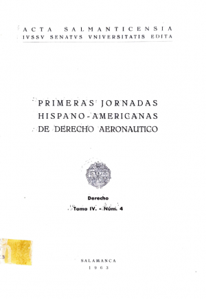 Cubierta para Primeras jornadas hispano-americanas de Derecho Aeronáutico