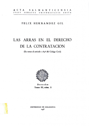 Cubierta para Las arras en el derecho de la contratación: (en torno al artículo 1.454 del Código Civil)