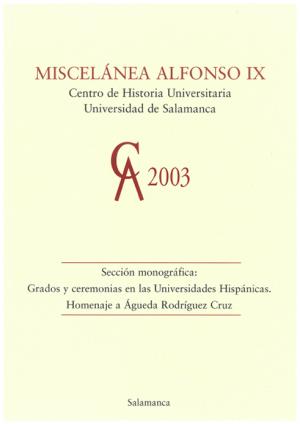 Cubierta para Grados y ceremonias en las Universidades Hispánicas: Miscelánea Alfonso IX, 2003