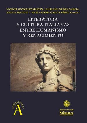 Cubierta para Literatura y cultura italianas entre Humanismo y Renacimiento