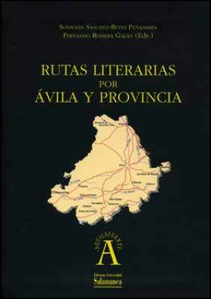 Cubierta para Rutas literarias por Ávila y provincia