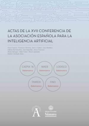 Cubierta para Actas de la XVII Conferencia de la Asociación Española para la Inteligencia Artificial