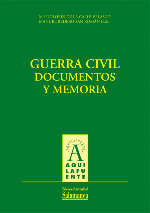 Cubierta para Guerra Civil. Documentos y memoria